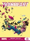 Cover image for Ironheart: Meant To Fly